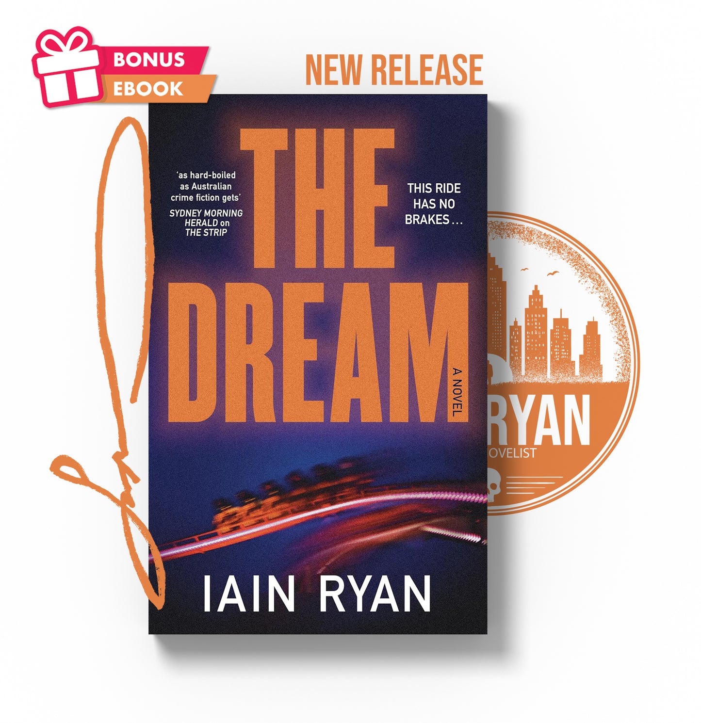 The Dream (Signed Paperback) Gold Coast Quartet Book 2
